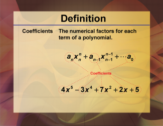 Video Definition 15--Polynomial Concepts--Coefficients (Spanish Audio)