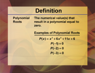 Video Definition 16--Polynomial Concepts--Polynomial Roots (Spanish Audio)