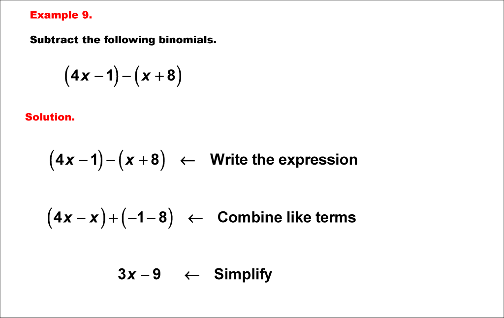 Math Example--Polynomial Concepts--Adding and Subtracting Binomials: Example 9