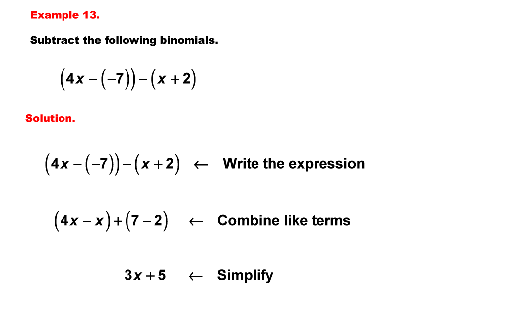 Math Example--Polynomial Concepts--Adding and Subtracting Binomials: Example 13