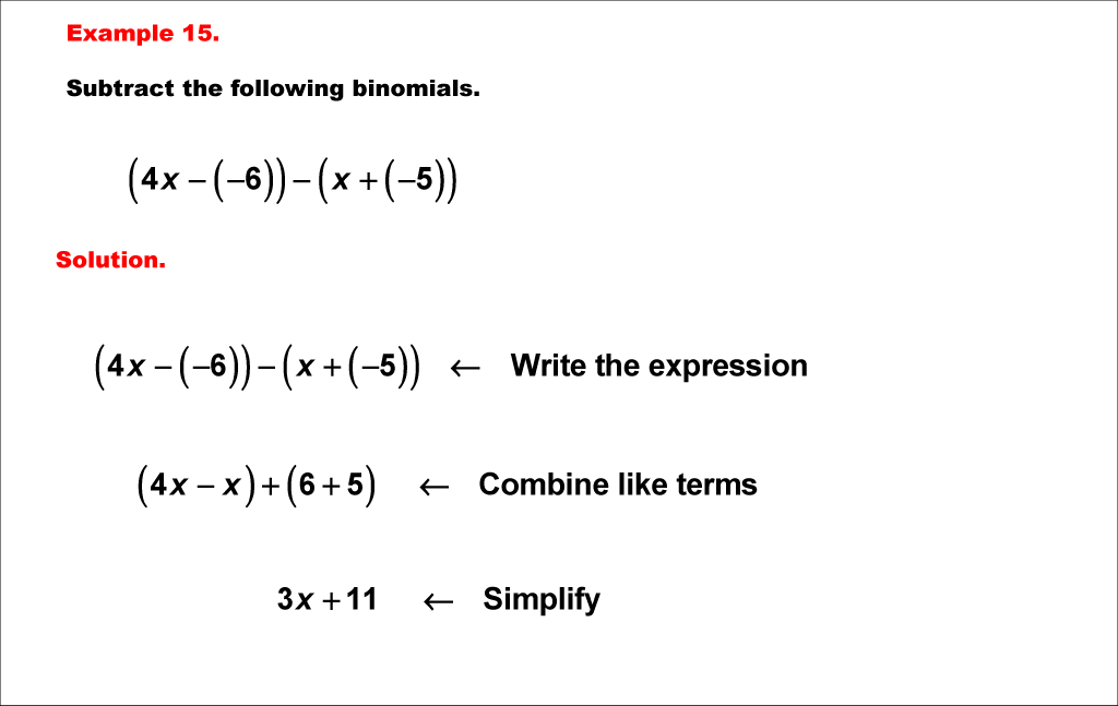 Math Example--Polynomial Concepts--Adding and Subtracting Binomials: Example 15