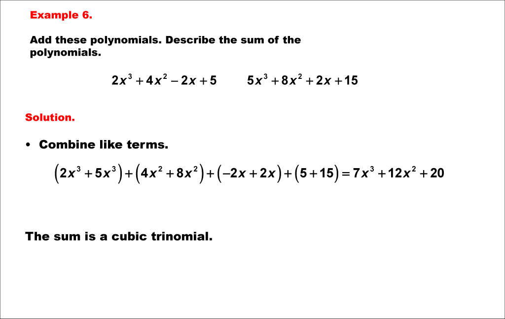 Math Example--Polynomial Concepts--Adding and Subtracting Polynomials: Example 6