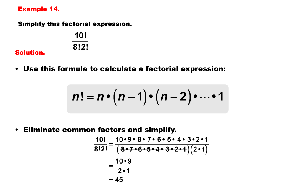 Math Example--Combinatorics--Factorial Expressions: Example 14