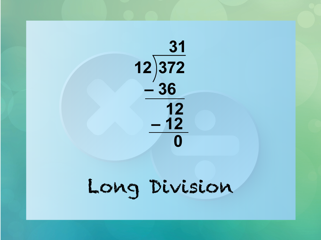 INSTRUCTIONAL RESOURCE: Tutorial: Long Division