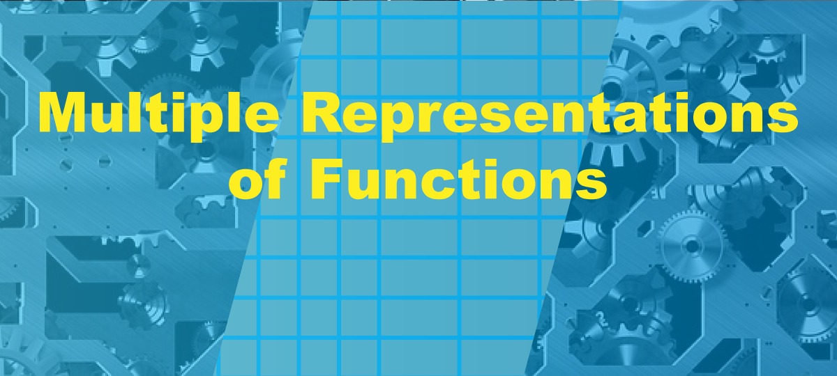 Video Tutorial: Multiple Representations of Functions