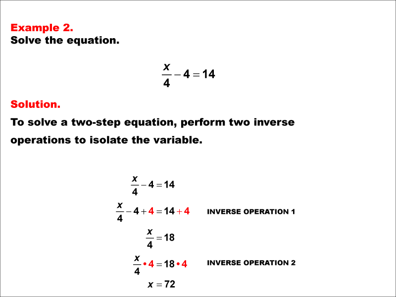 Math Example: Solving Two-Step Equations of the Form x/a - b = c--Example 2