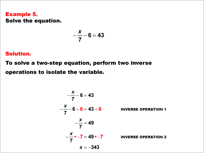 Math Example: Solving Two-Step Equations of the Form x/a - b = c--Example 5