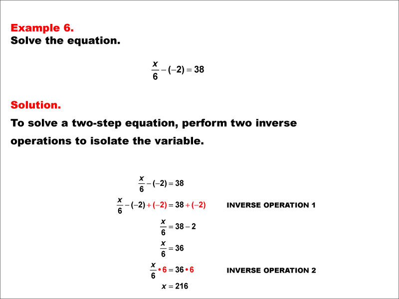Math Example: Solving Two-Step Equations of the Form x/a - b = c--Example 6