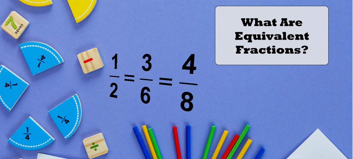 Equivalent Fractions