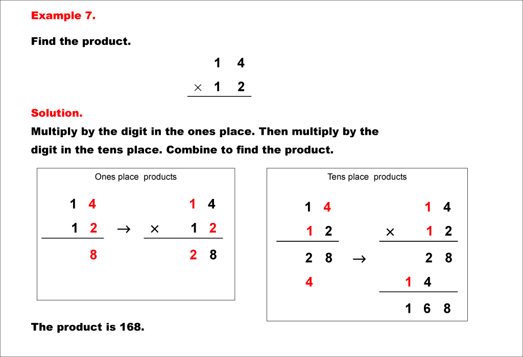 This math example shows how to multiply numbers using column multiplication