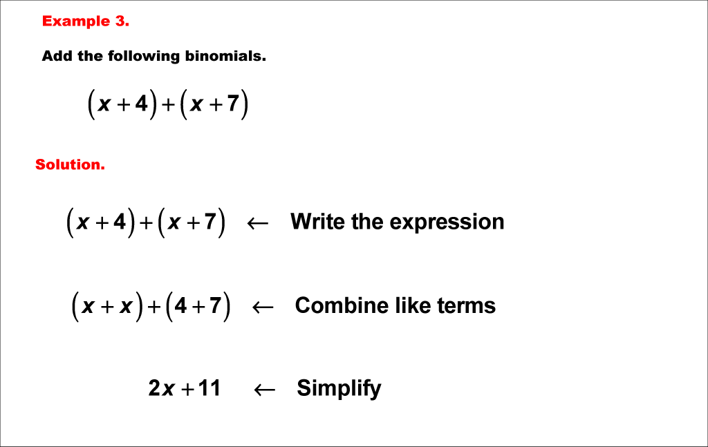 Math Example--Polynomial Concepts--Adding and Subtracting Binomials: Example 3