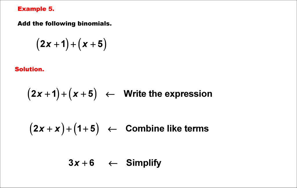 Math Example--Polynomial Concepts--Adding and Subtracting Binomials: Example 5