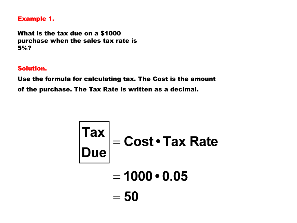 Math Example--Math of Money--Calculating Tax--Example 1