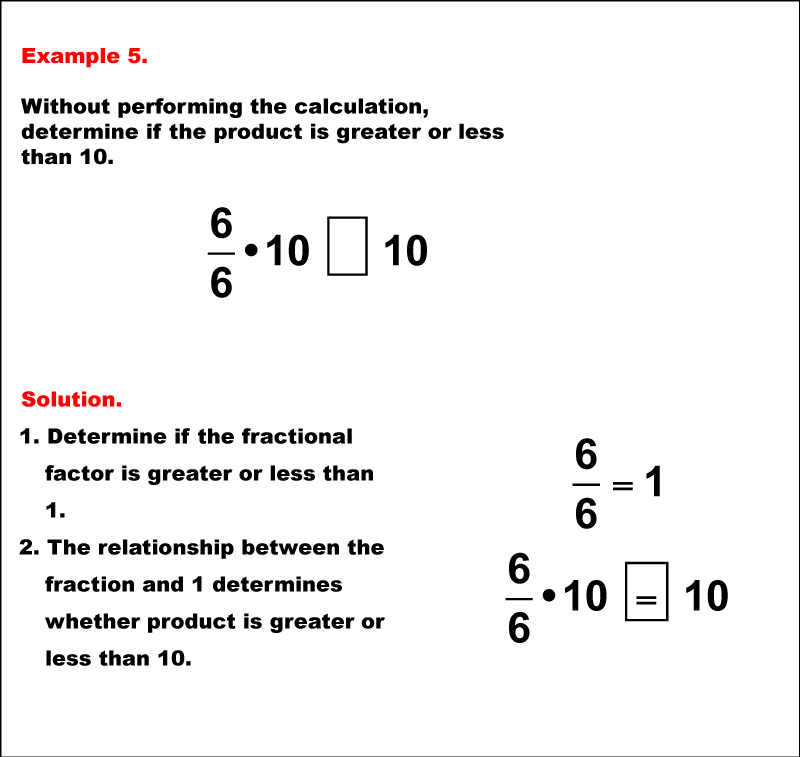 Math Example--Fraction Properties--Comparing Fraction Products: Example 5