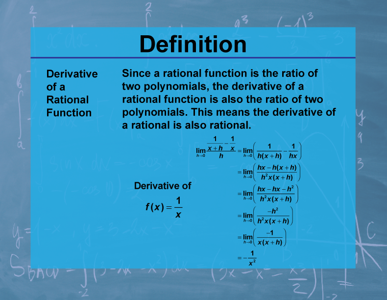 Definition--Calculus Topics--Derivative of a Rational Function