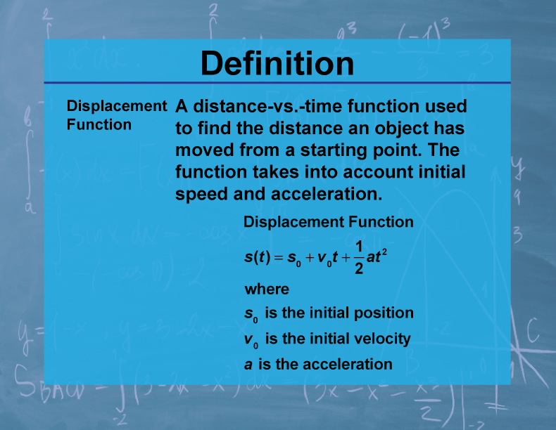 Definition--Calculus Topics--Displacement Function