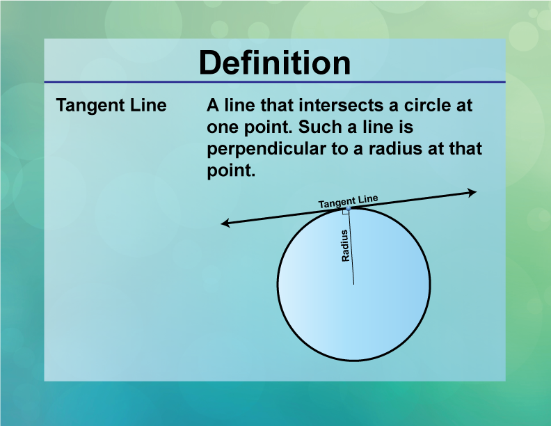 Definition--Circle Concepts--Tangent Line
