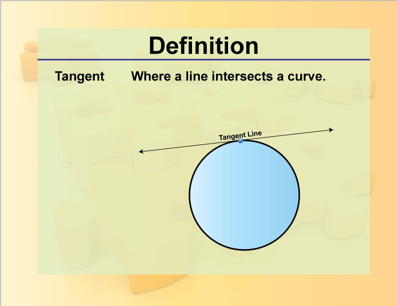 Definition--Geometry Basics--Tangent