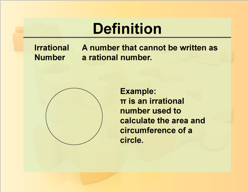 Definition--Rationals and Radicals--Irrational Number