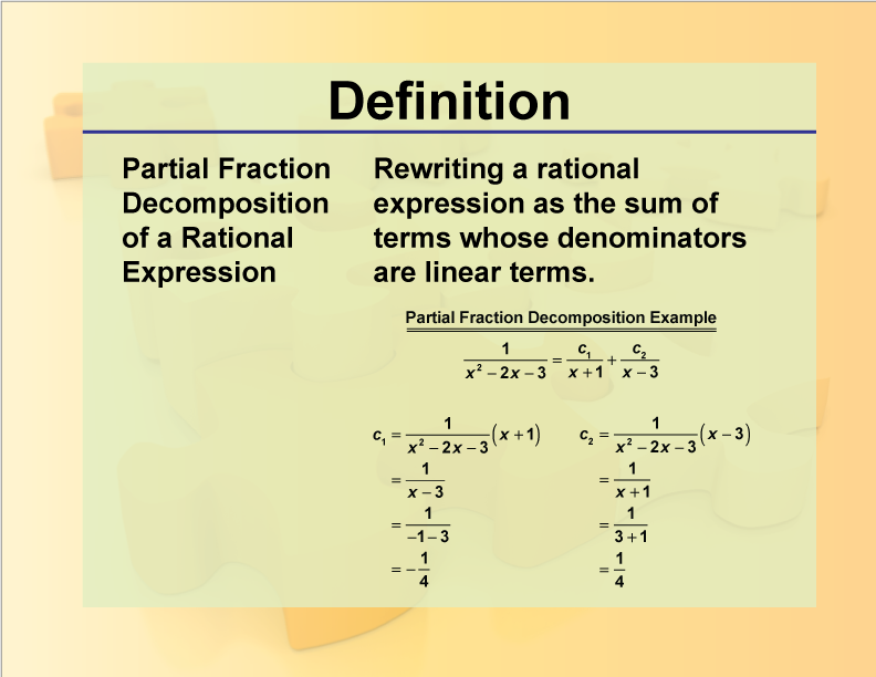Definition--Rationals and Radicals--Partial Fraction Decomposition of a Rational Expression