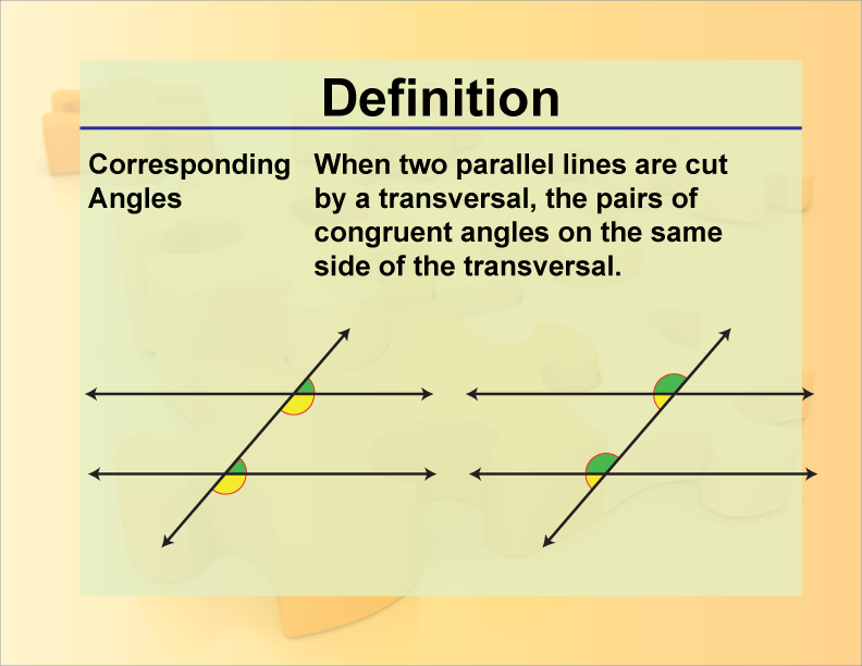 Definition--Angle Concepts--Corresponding Angles