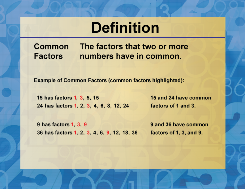 Definition Factors And Multiples Common Factors Media4Math