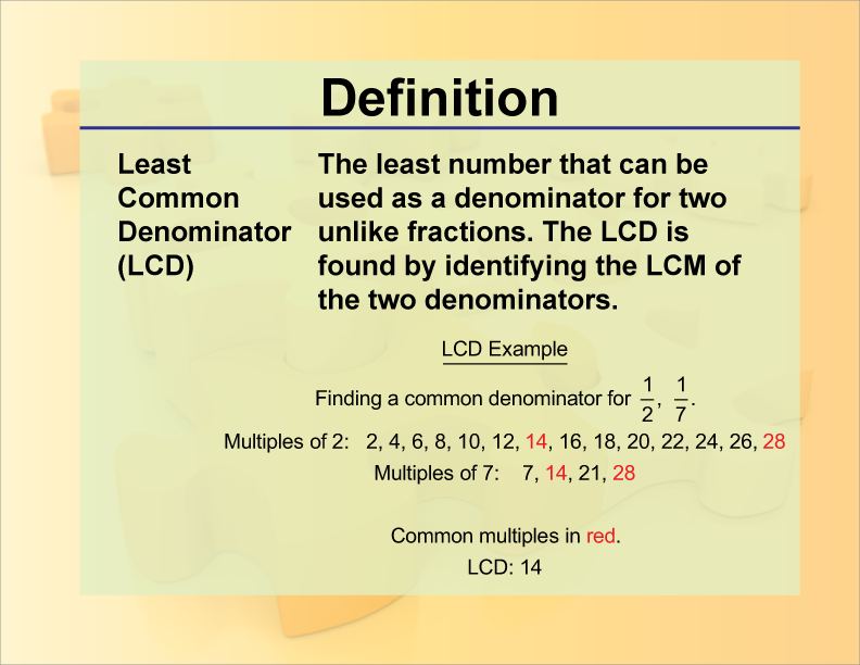 Definition--Fraction Concepts--LCD
