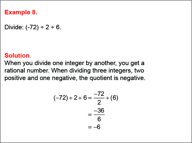 Math Example--Numerical Expressions--Dividing Integers: Example 8