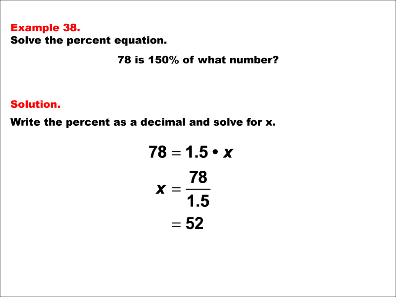 In this math example solve an equation that has percents.