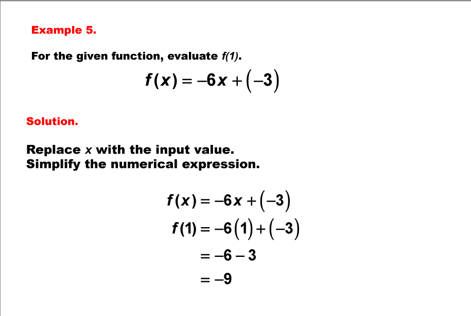 Math Example--Linear Function Concepts--Evaluating Linear Functions: Example 5
