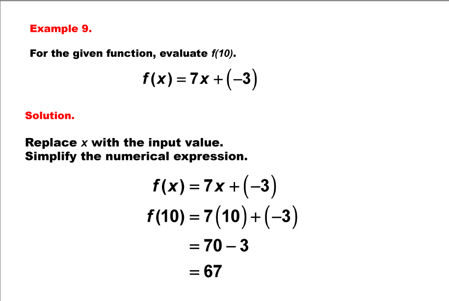 Math Example--Linear Function Concepts--Evaluating Linear Functions: Example 9