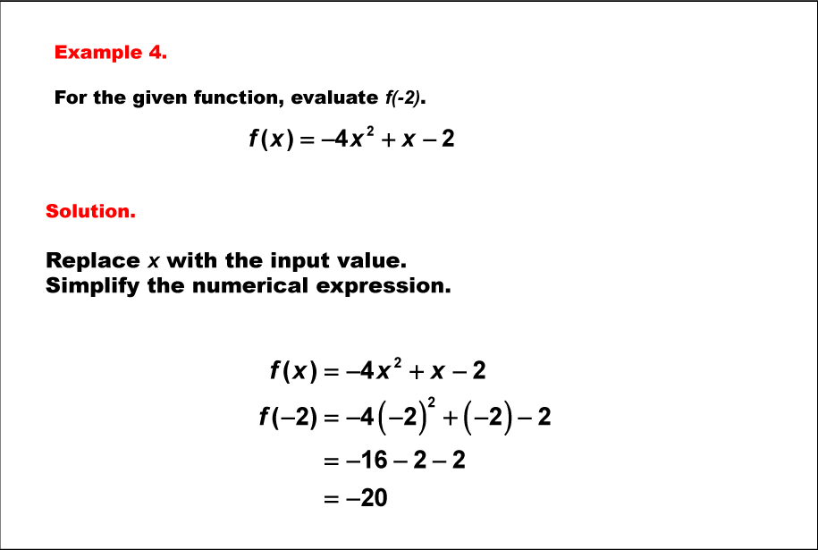 Math Example--Quadratics--Evaluating Quadratic Functions: Example 4