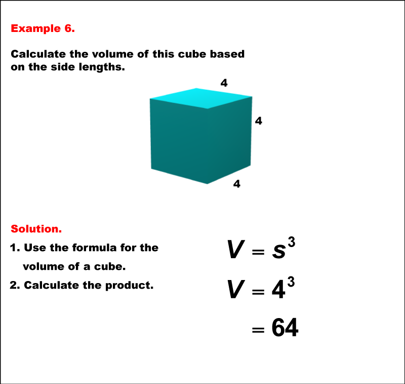 Math Example--Volume Concepts--Exploring Volumes of Cubes: Example 6