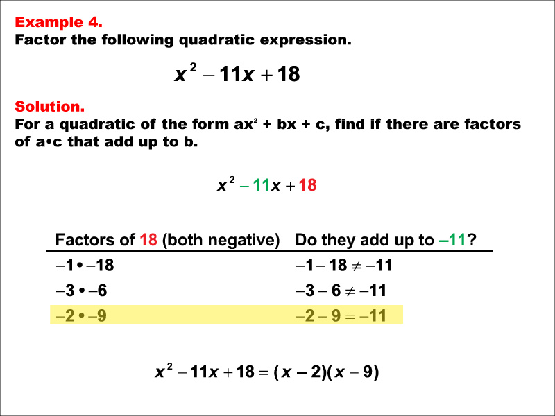 Math Example--Quadratics--Factoring Quadratics: Example 4