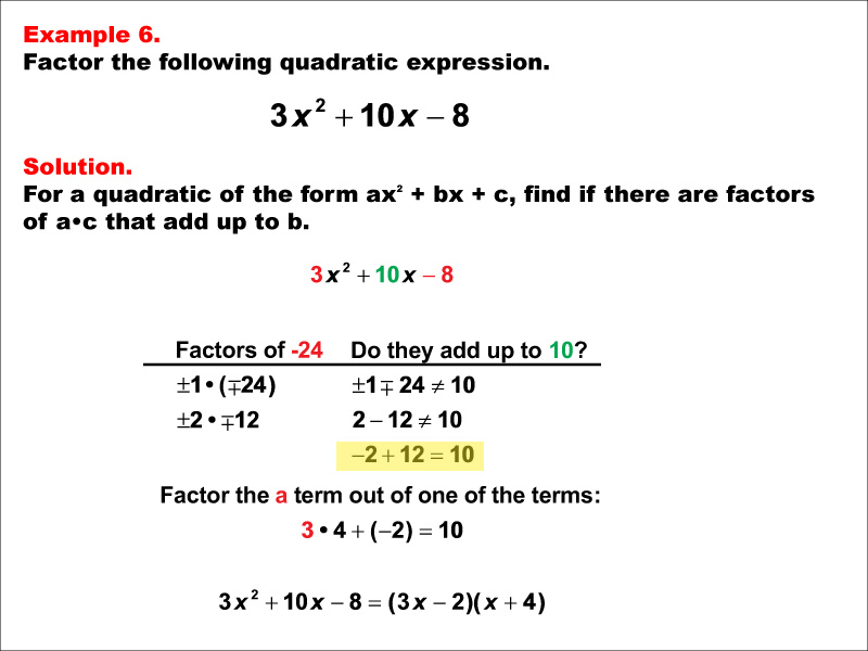 Math Example--Quadratics--Factoring Quadratics: Example 6