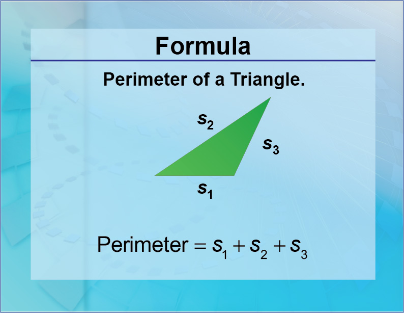 Perimeter of a Triangle, Perimeter of a Triangle Formula