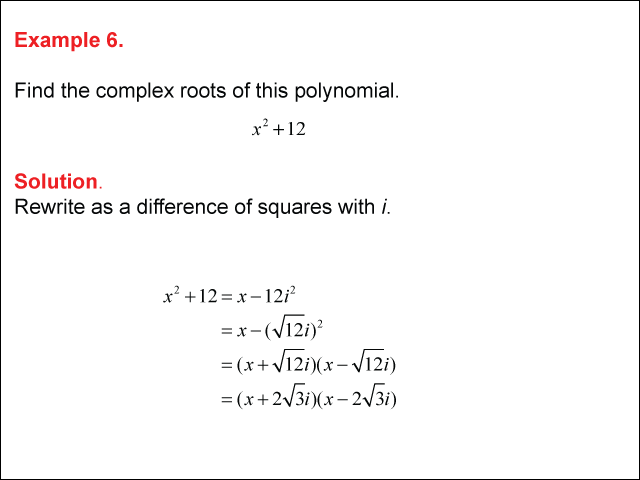 Math Example--Polynomial Concepts--The Fundamental Theorem of Algebra--Example 06