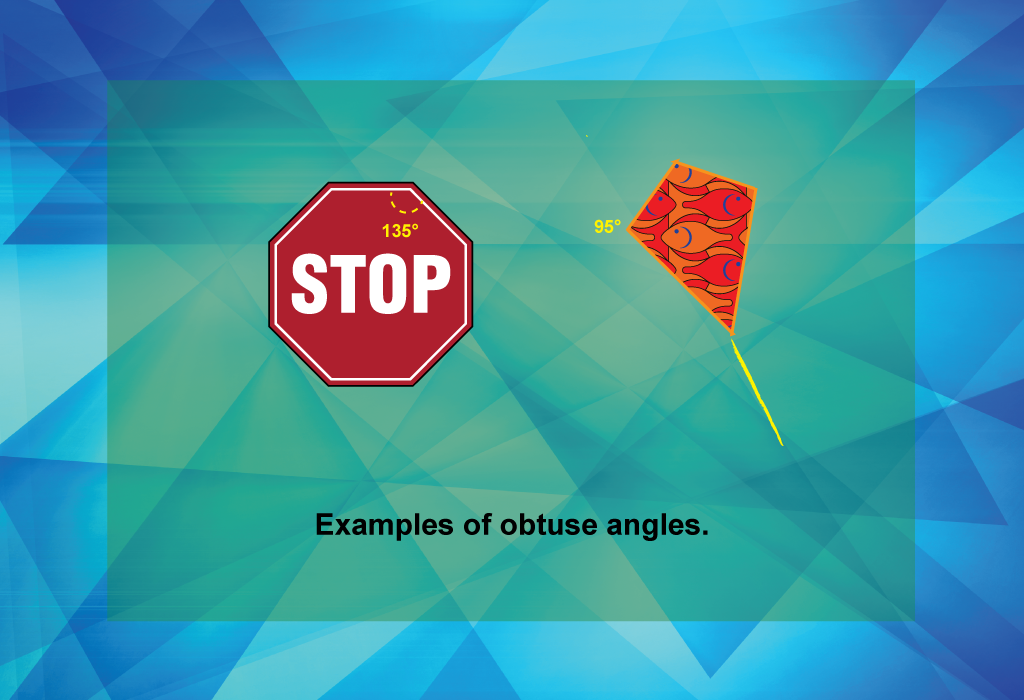 Examples of obtuse angles.