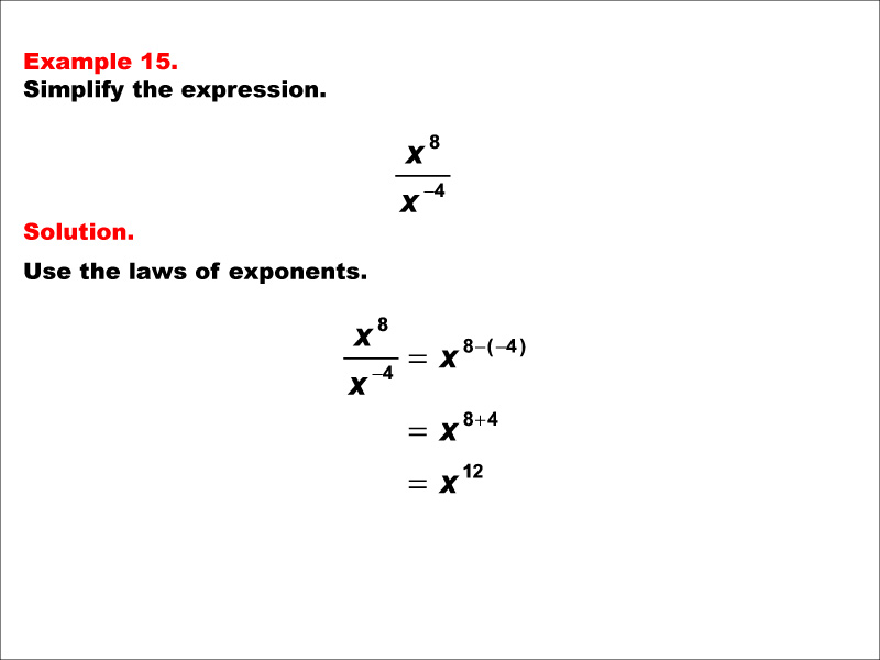 Math Example--Exponential Concepts--Laws of Exponents: Example 15