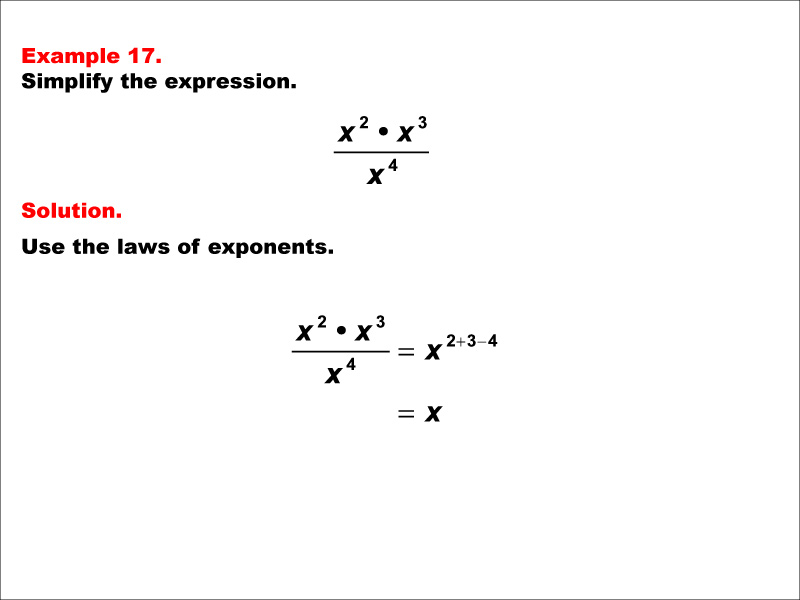 Math Example--Exponential Concepts--Laws of Exponents: Example 17