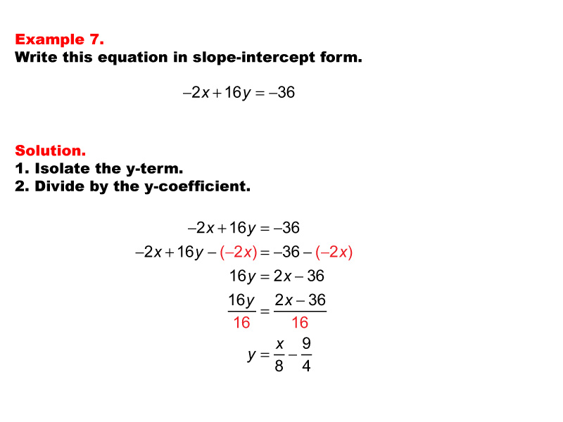 Math Example--Linear Function Concepts--Linear Equations in Standard Form: Example 7