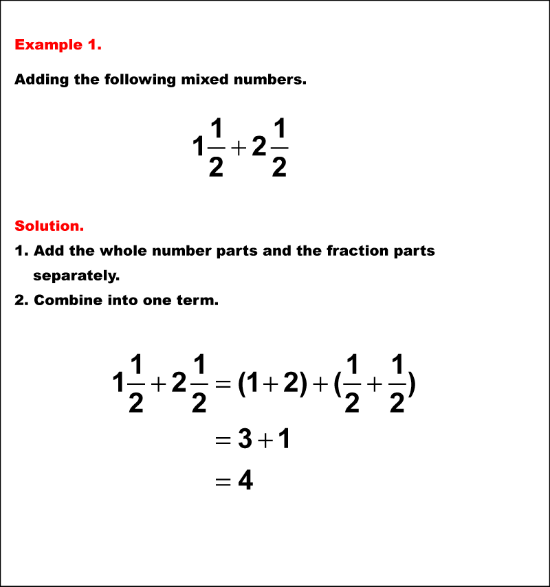 Math Example--Fraction Properties--Adding Mixed Numbers with Like Denominators: Example 1