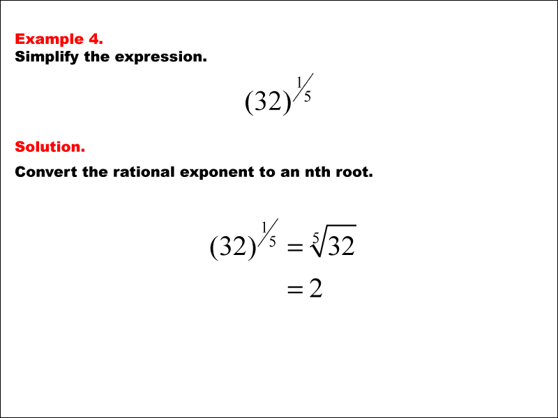 Math Example--Exponential Concepts--Rational Exponents--Example 4