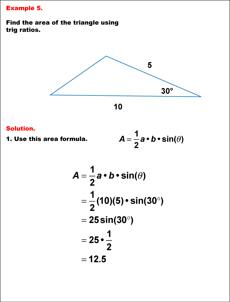 Math Example--Area and Perimeter--Triangular Area Using Trig Ratios: Example 5
