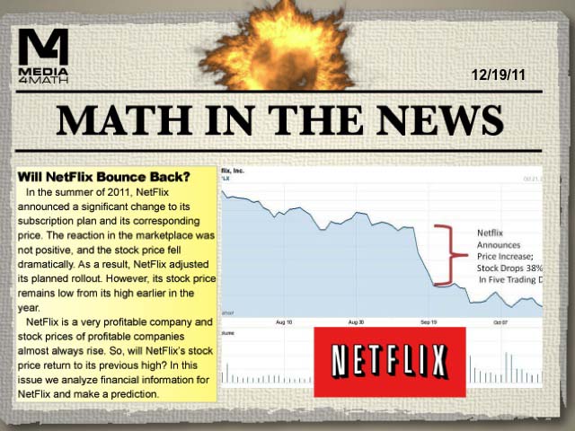 Math in the News: Issue 40--Will Netflix Bounce Back?