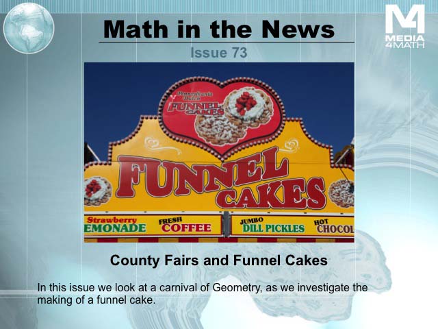 Math in the News: Issue 73--County Fairs and Funnel Cakes