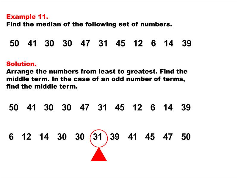 Math Example--Measures of Central Tendency--Median: Example 11