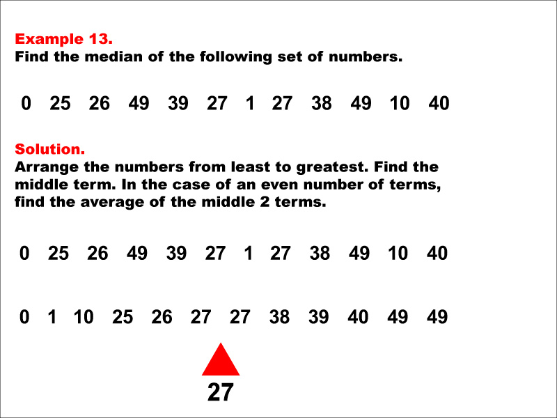 Math Example--Measures of Central Tendency--Median: Example 13