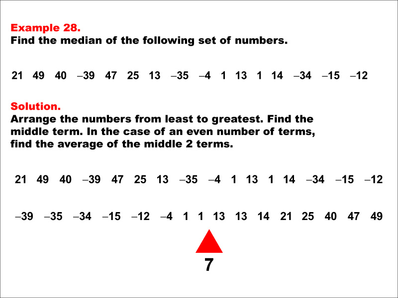 Math Example--Measures of Central Tendency--Median: Example 28