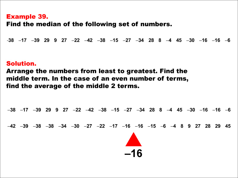 Math Example--Measures of Central Tendency--Median: Example 39